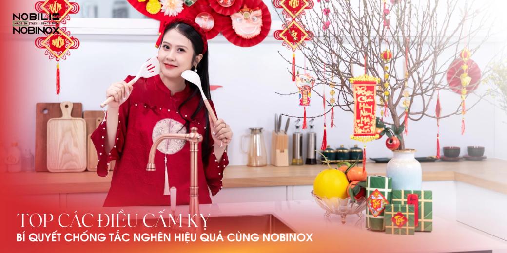 Giải Cứu Chậu Rửa Bát Ngày Tết: Top Các Điều Cấm Kỵ & Bí Quyết Chống Tắc Nghẽn Hiệu Quả cùng Nobinox 