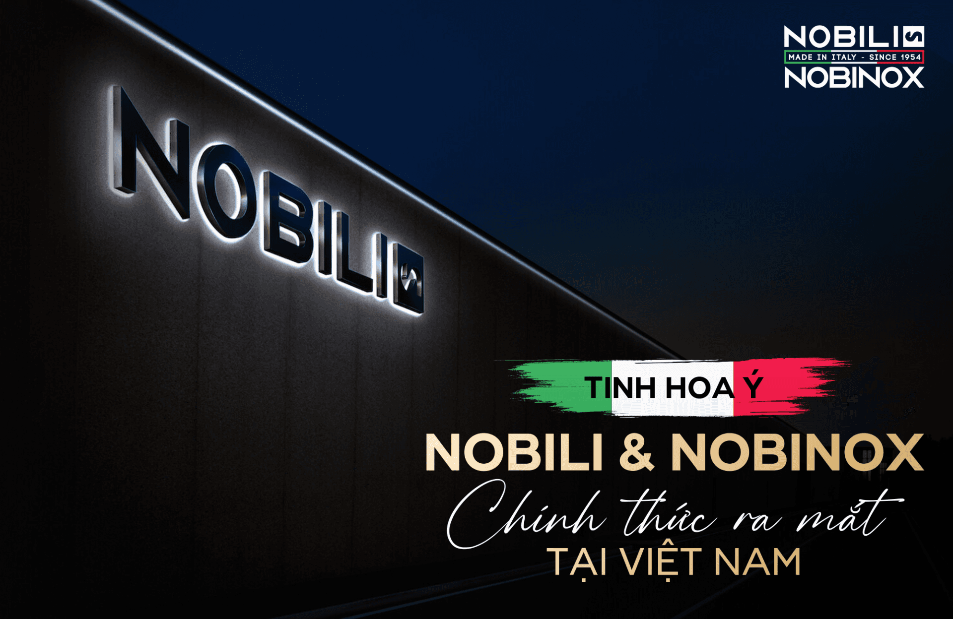RA MẮT NOBILI - NOBINOX TẠI VIỆT NAM