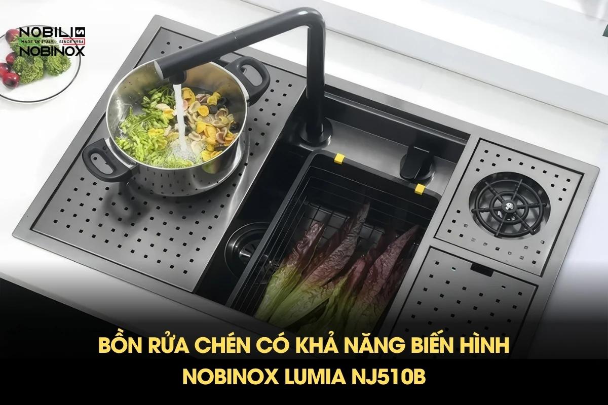Bồn rửa chén có khả năng biến hình - NOBINOX LUMIA NJ510B