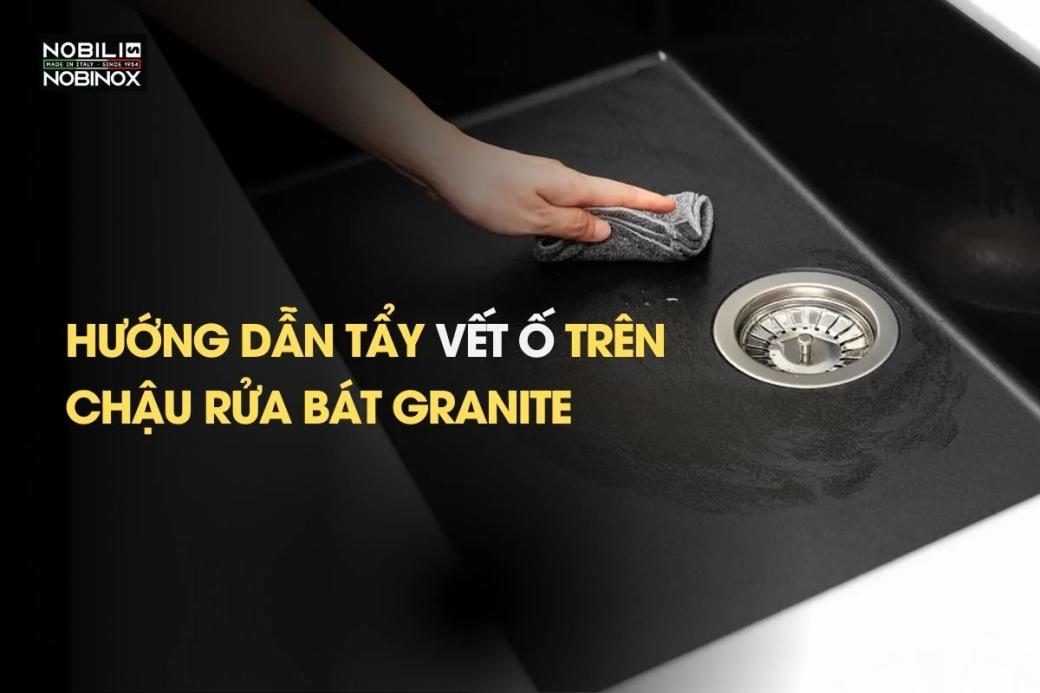 Hướng dẫn tẩy vết ố trên chậu rửa bát Granite