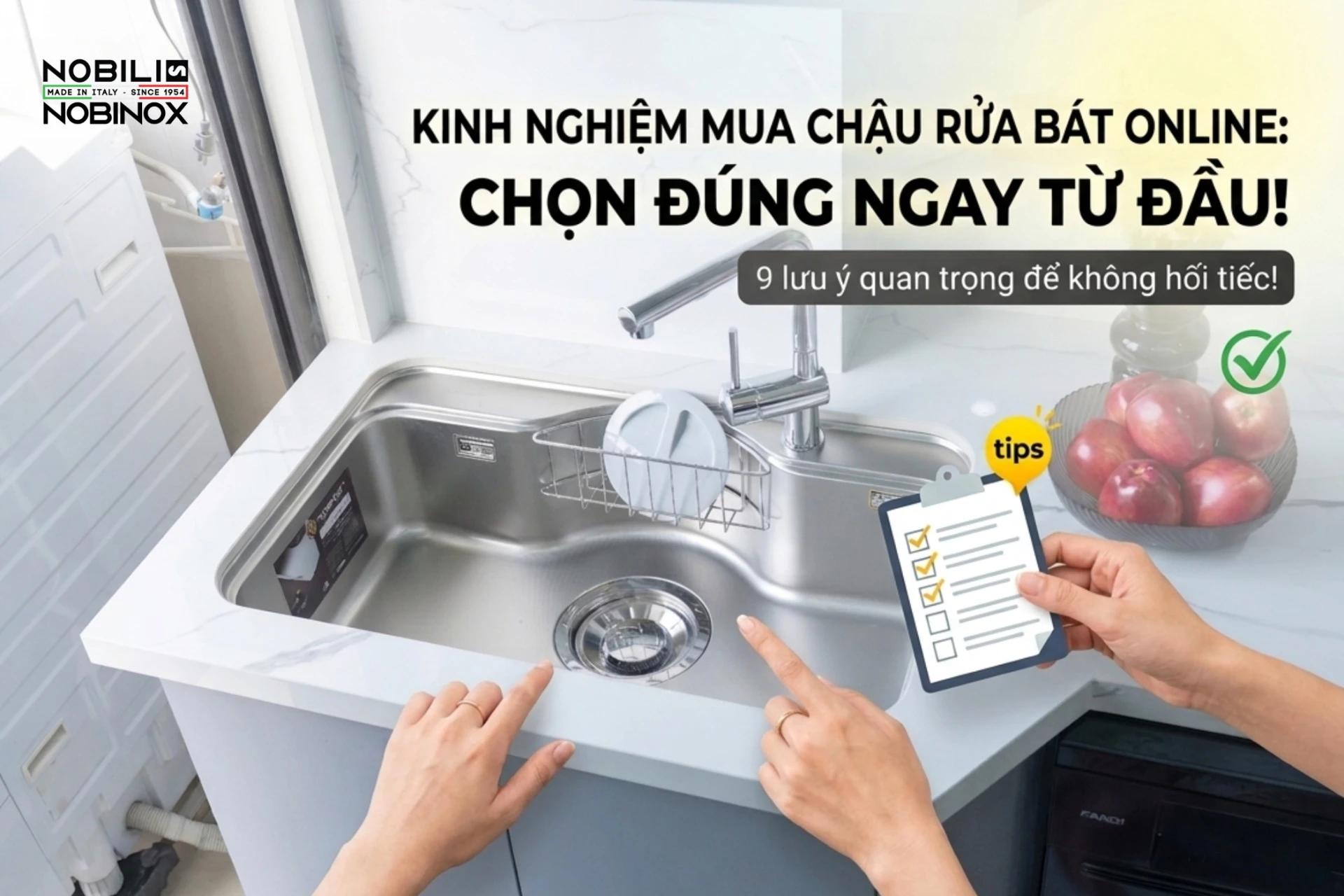 Kinh nghiệm mua chậu rửa bát online: chọn đúng ngay từ đầu