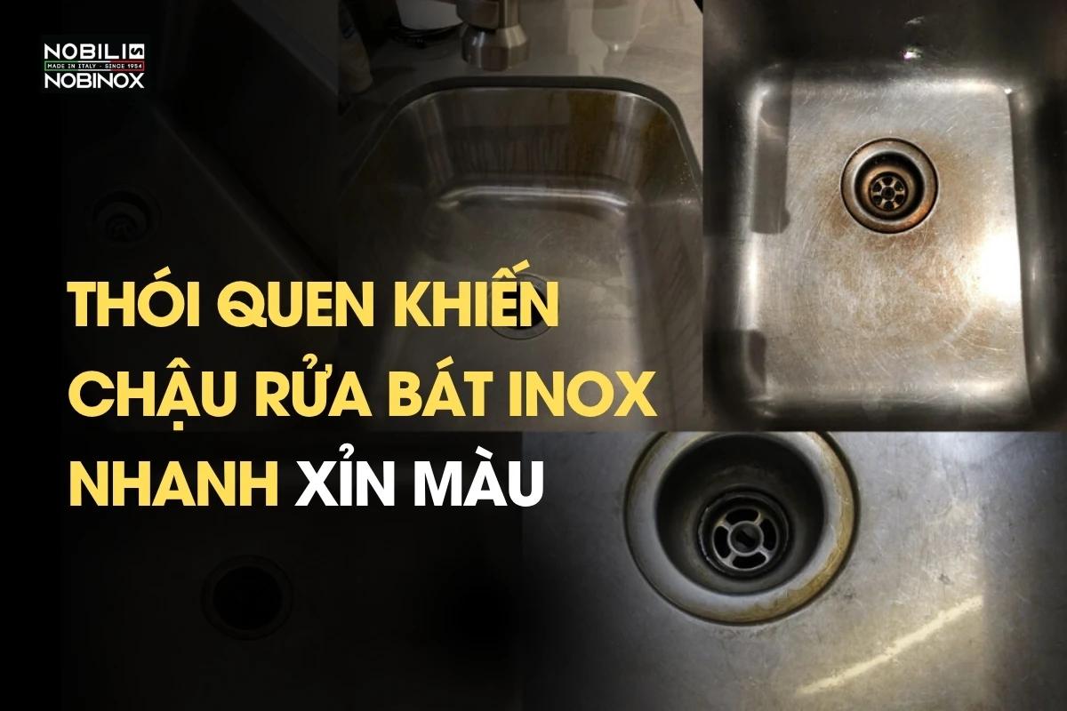 Thói quen sử dụng khiến chậu rửa bát inox nhanh xỉn màu