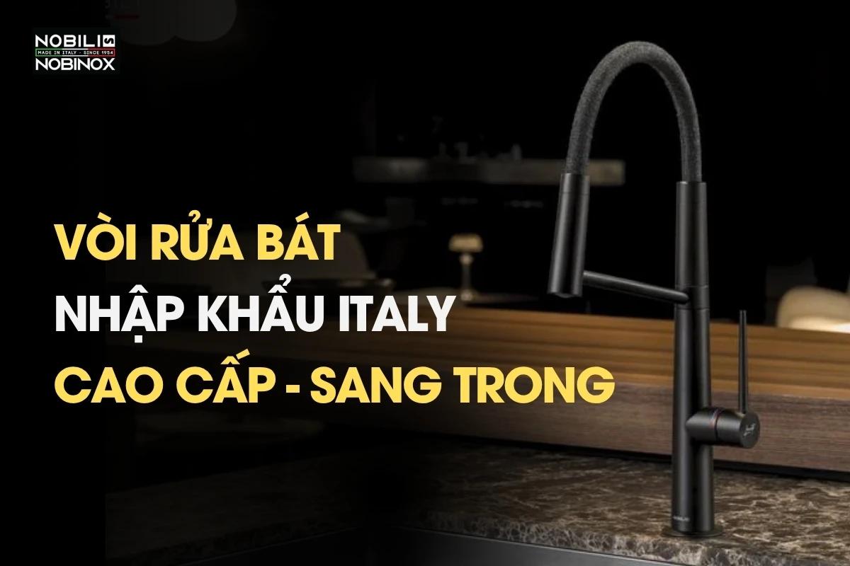 Top 5 vòi rửa bát nhập khẩu Italy cao cấp - sang trọng